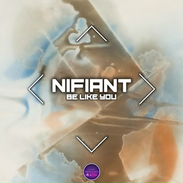 Nifiant - Be Like You (Dub Speed Version)