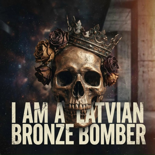 Edgars Bukovskis, BUKO, Topciks - I Am a Latvian Bronze Bomber