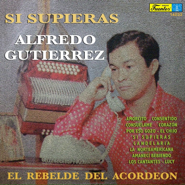 Alfredo Guti&eacute;rrez y su Conjunto - La Norteamericana