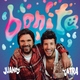 Juanes, Sebasti&aacute;n Yatra - Bonita
