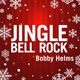 Bobby Helms - Jingle Bell Rock (Rerecorded) (Rerecorded)