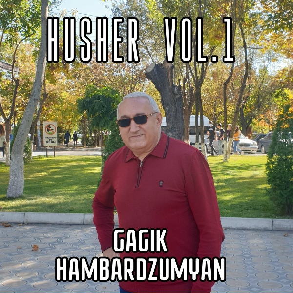 Gagik Hambardzumyzn - Maral Es Sirun