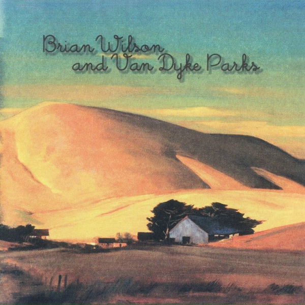 Brian Wilson, Van Dyke Parks - Hold Back Time