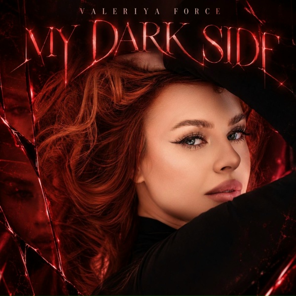 Valeriya Force - My Dark Side