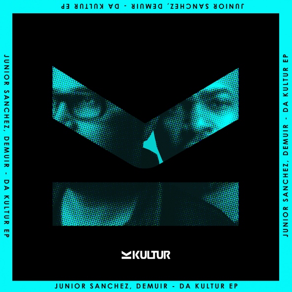 Junior Sanchez - Da Kultur