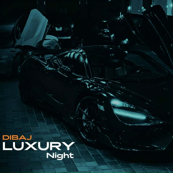 DJ Dibaj - Luxury Night