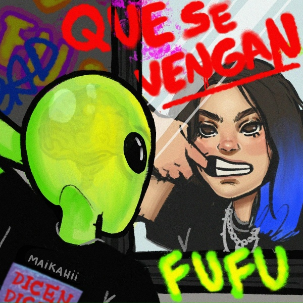 Fufu - Que Se Vengan