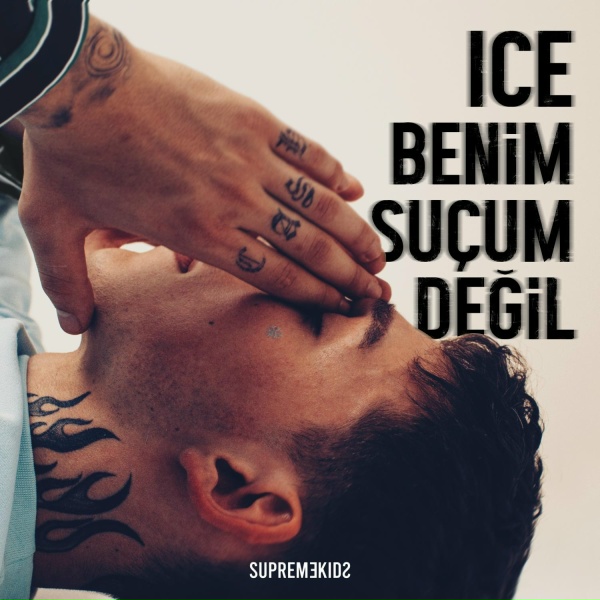 Ice - Benim Su&ccedil;um Değil