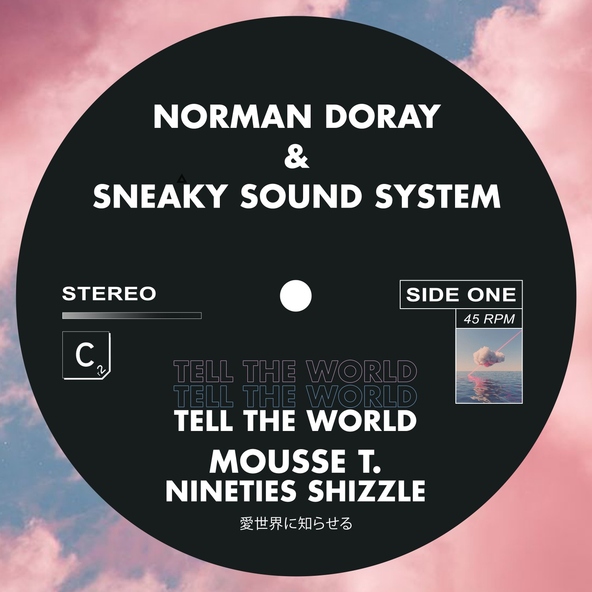 Norman Doray, Sneaky Sound System - Tell the World