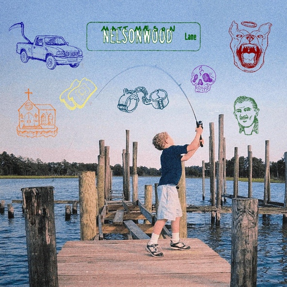 Matt Maeson - Nelsonwood Lane