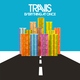 Travis - Everything At Once