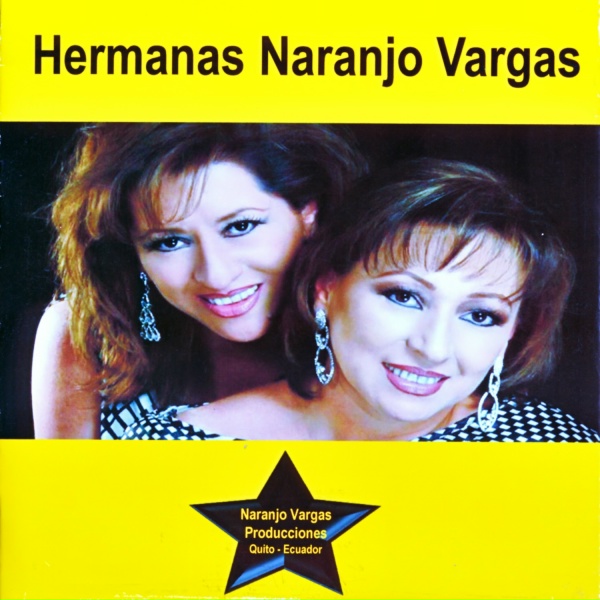 Hermanas Naranjo Vargas - Coraz&oacute;n Coraz&oacute;n