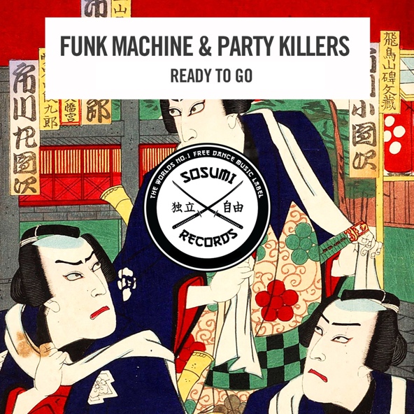 Funk Machine, Party Killers - Ready to Go