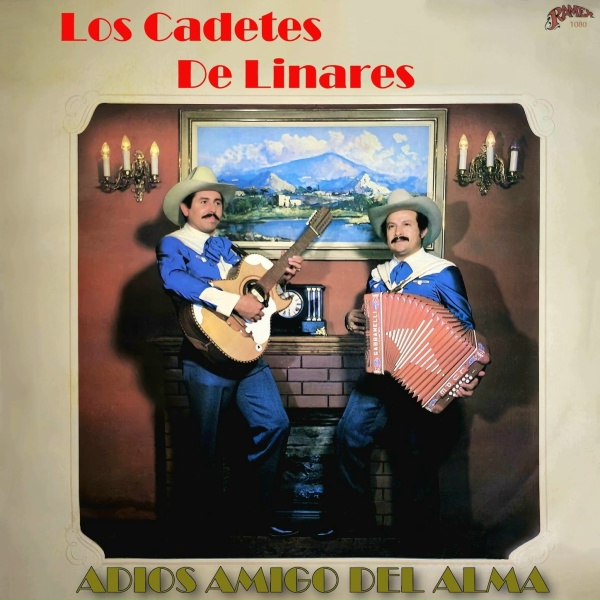 Los Cadetes De Linares - Que Te Pas&oacute;