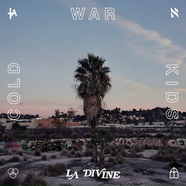 Cold War Kids - LA River