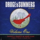 The Droge and Summers Blend - Two of the Lucky Ones