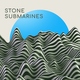 Stone Submarines - Late Night Tale