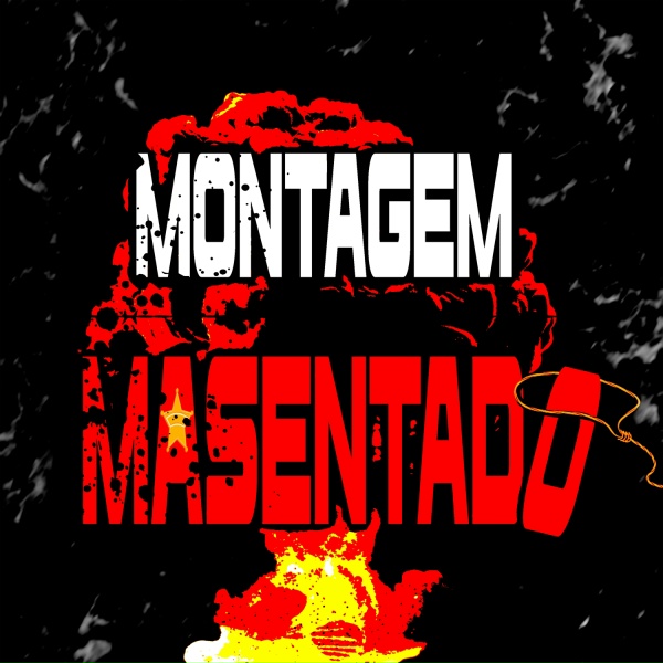 phonk killazz, MantiCxrs - MONTAGEM MASENTADO (Ultra Slowed)