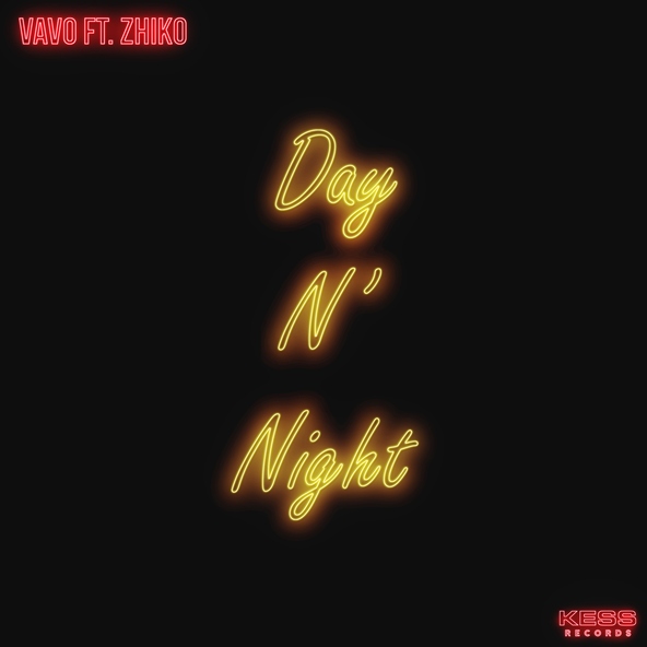 VAVO, ZHIKO - Day N' Night