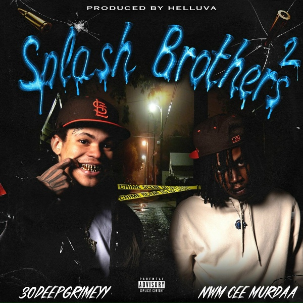 30 Deep Grimeyy, NWM Cee Murdaa - Sour Patch Brothers