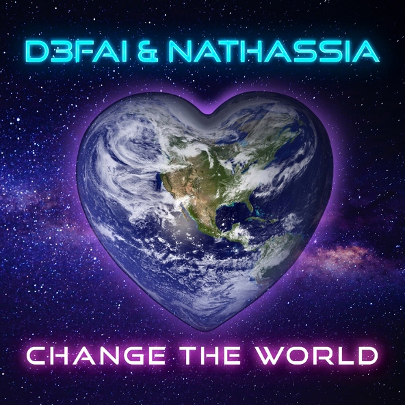 D3FAI, Nathassia - Change the World