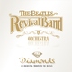 The Beatles Revival Band & Orchestra - With a Little Help from My Friends