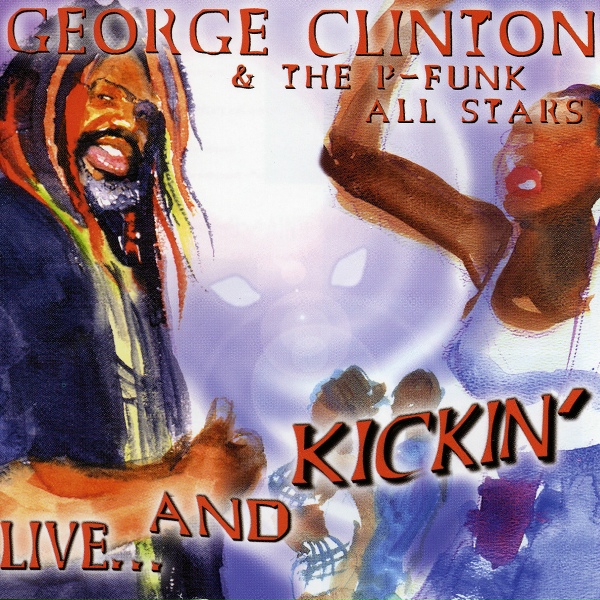 George Clinton & The P-Funk Allstars