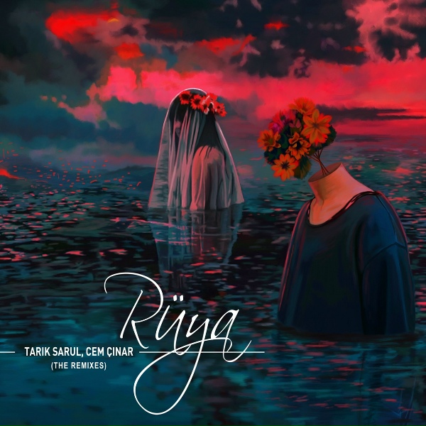 Tarık Sarul, Cem &Ccedil;ınar - R&uuml;ya