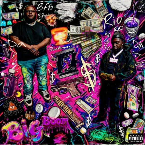Bfb Da Packman, Rio Da Yung Og - Big Boom