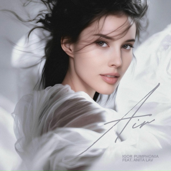 Igor Pumphonia, Anita Lav - Lueur