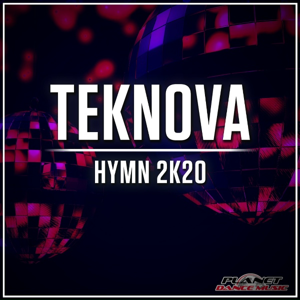 Teknova - Hymn 2K20