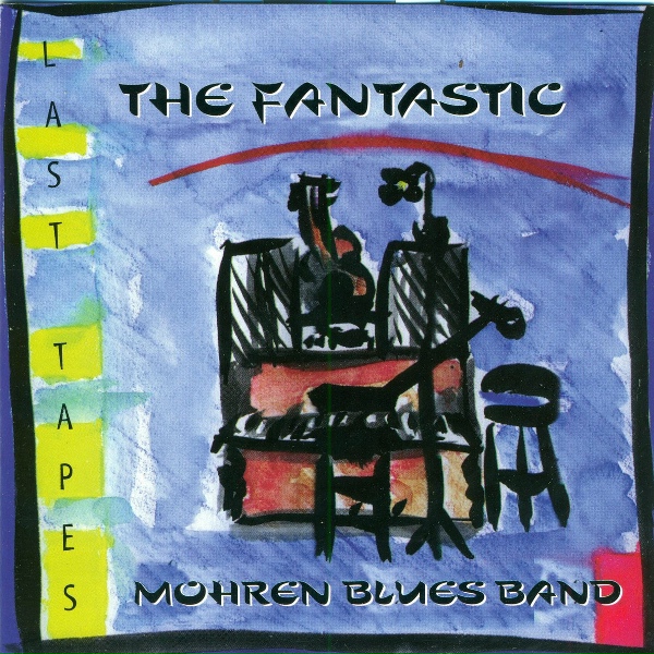 The Fantastic Mohren Blues Band - How Long Blues
