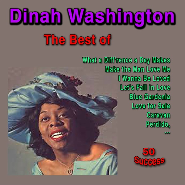 Dinah Washington - Our Love Is Here to Stay