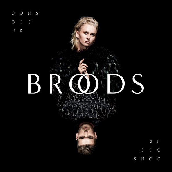 Broods - All Of Your Glory