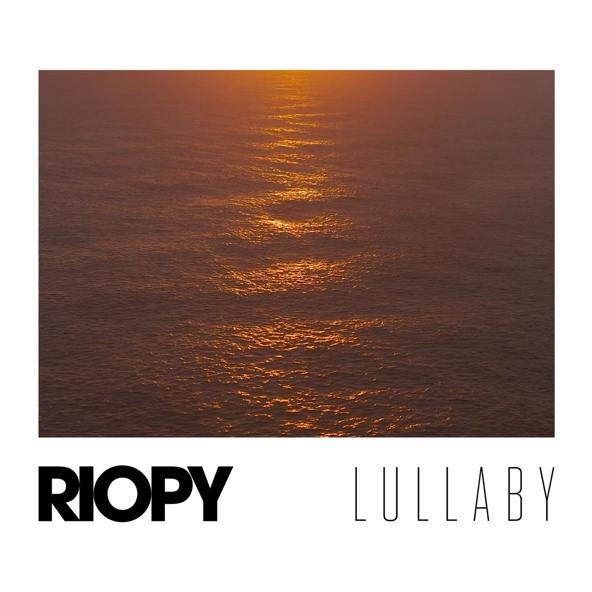 RIOPY - Lullaby