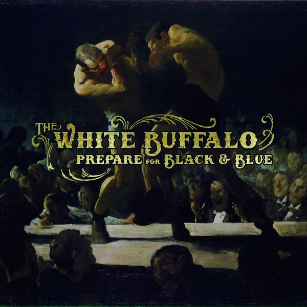 The White Buffalo - Love Song #2
