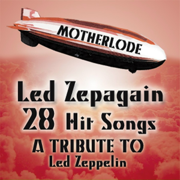 Led Zepagain - Whole Lotta Love