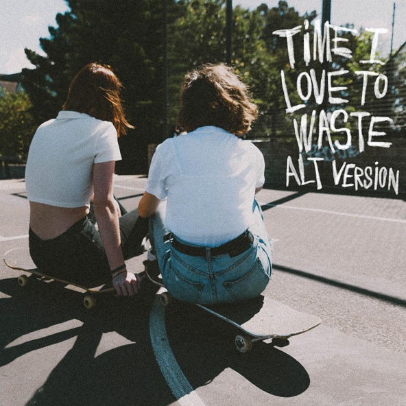 MAY-A - Time I Love To Waste (ALT Version)
