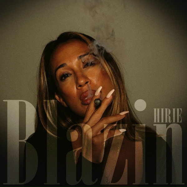 HIRIE - Blazin
