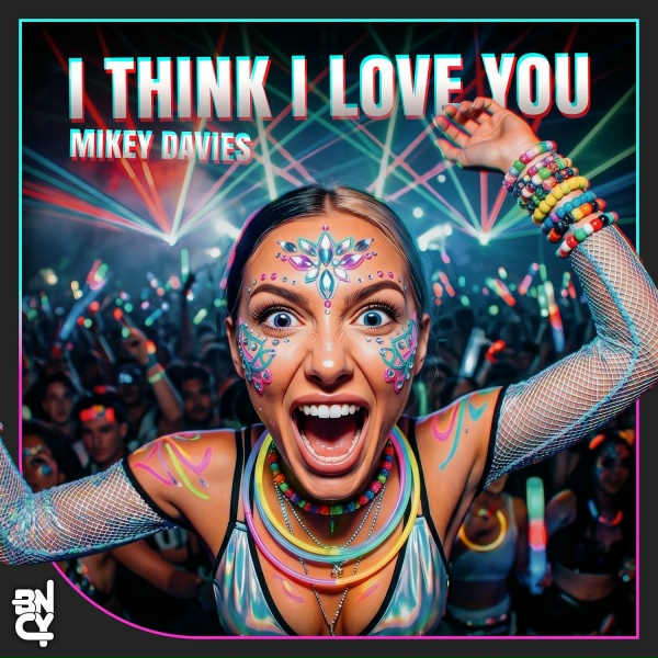 Mikey Davies - I Think I Love You