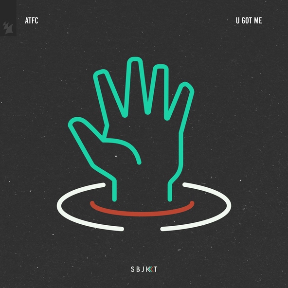 ATFC - U Got Me