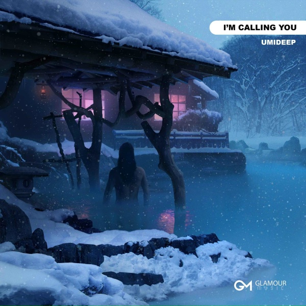 Umideep - I'm Calling You