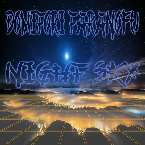 Domitori Taranofu - Night Sky