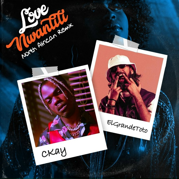 CKay feat. ElGrande Toto - love nwantiti (feat. ElGrande Toto)