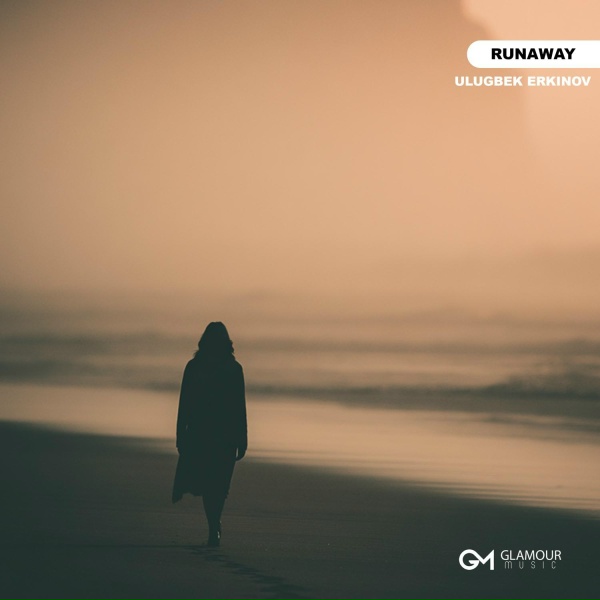 Ulugbek Erkinov - Runaway