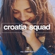 Croatia Squad - The D Machine (Radio Mix) (Radio Mix)
