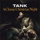 Tank - Silent Night