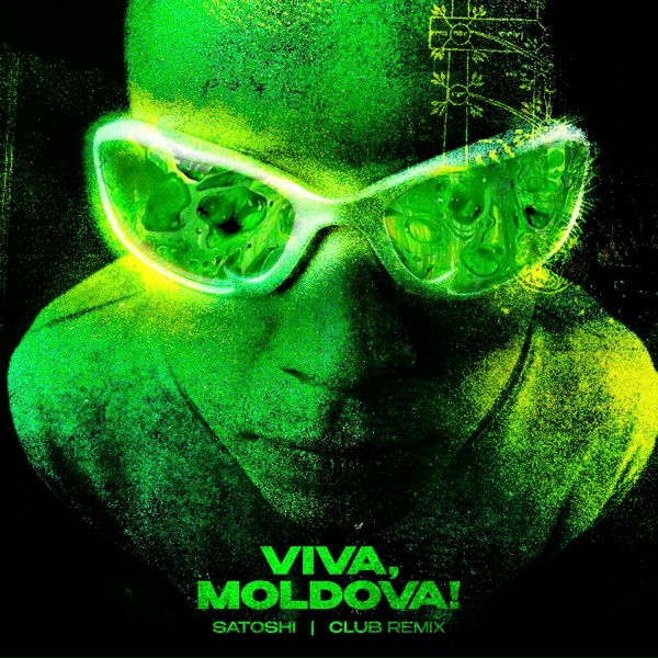 Satoshi - Viva, Moldova!