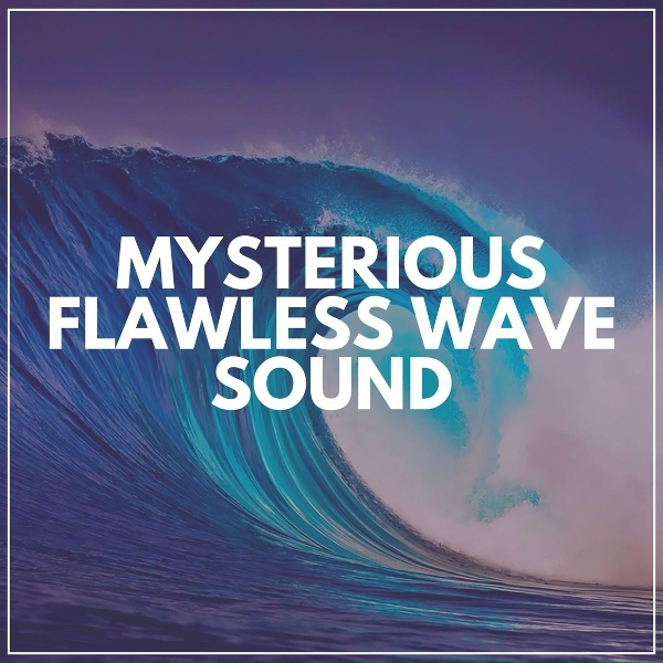 Ocean Sounds - Sea of Serenity