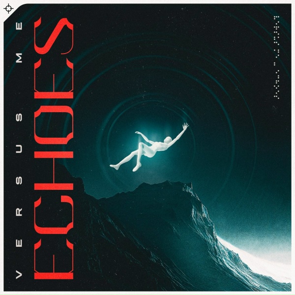 Versus Me - Echoes